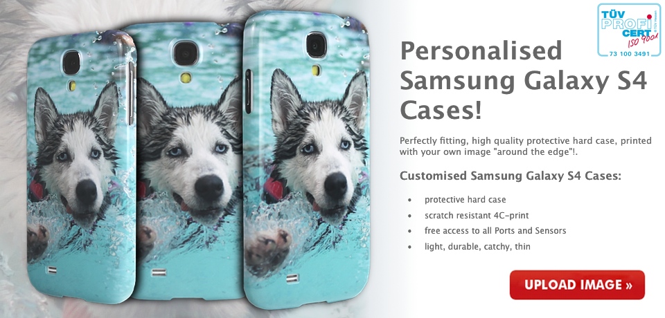 Personalised Samsung Galaxy S4 Cases - upload your own image and we print your case in high quality 4C print 